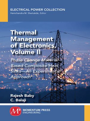 cover image of Thermal Management of Electronics, Volume II
